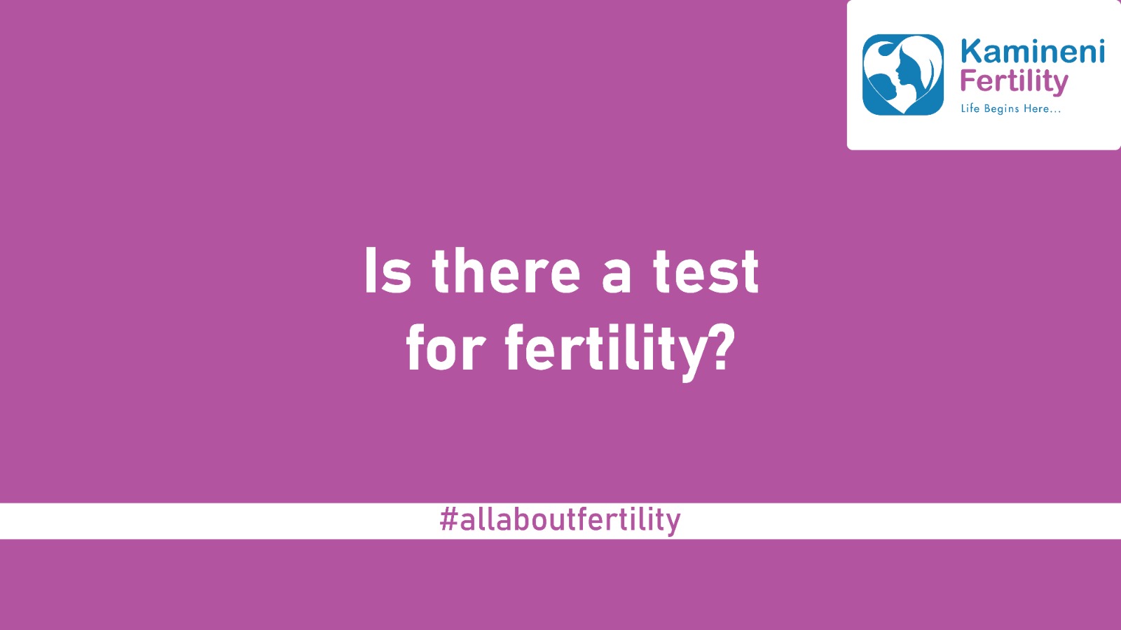 Is there a test for fertility